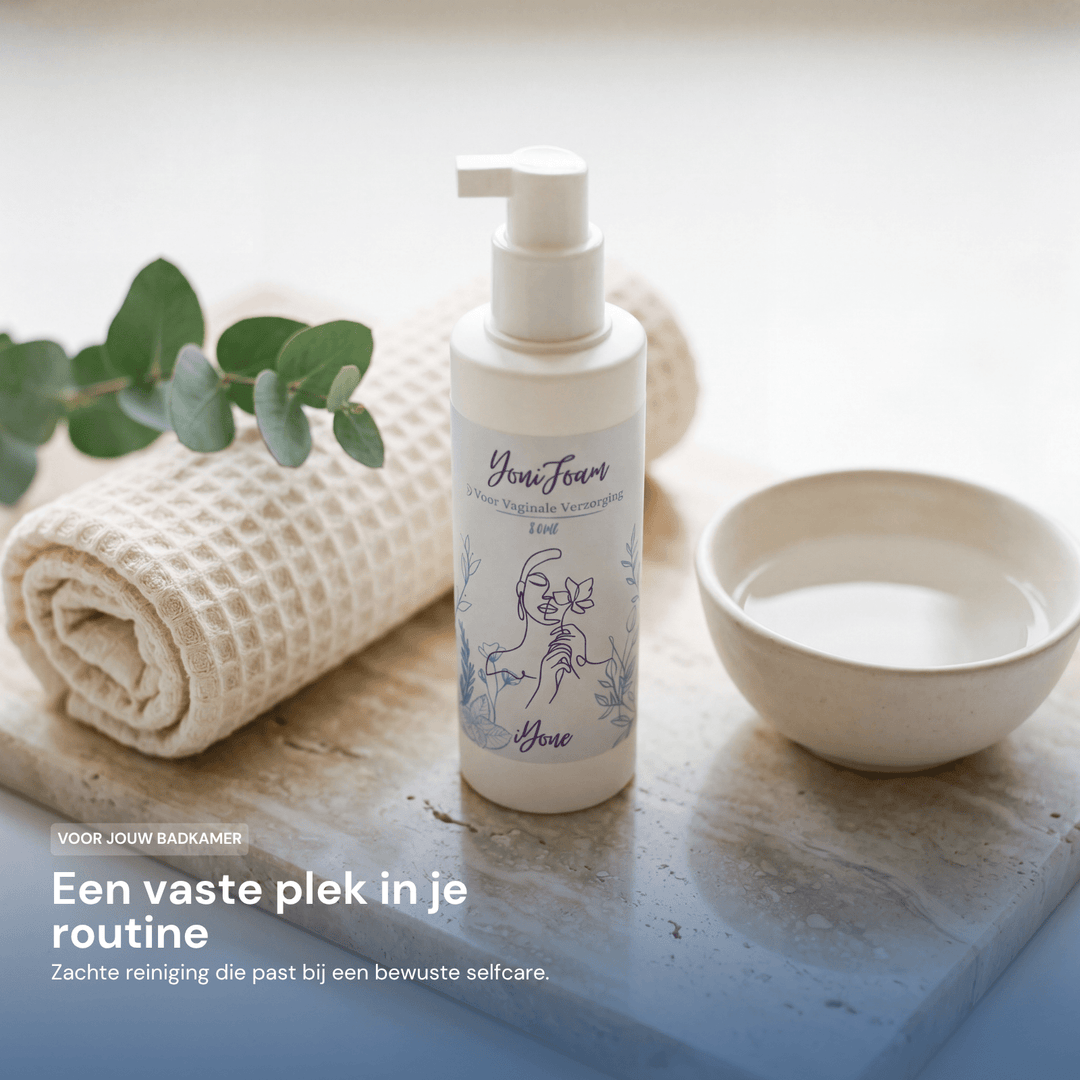 iYone Yoni Foam - een vaste plek in je routine, zachte reiniging die past bij een bewuste selfcare