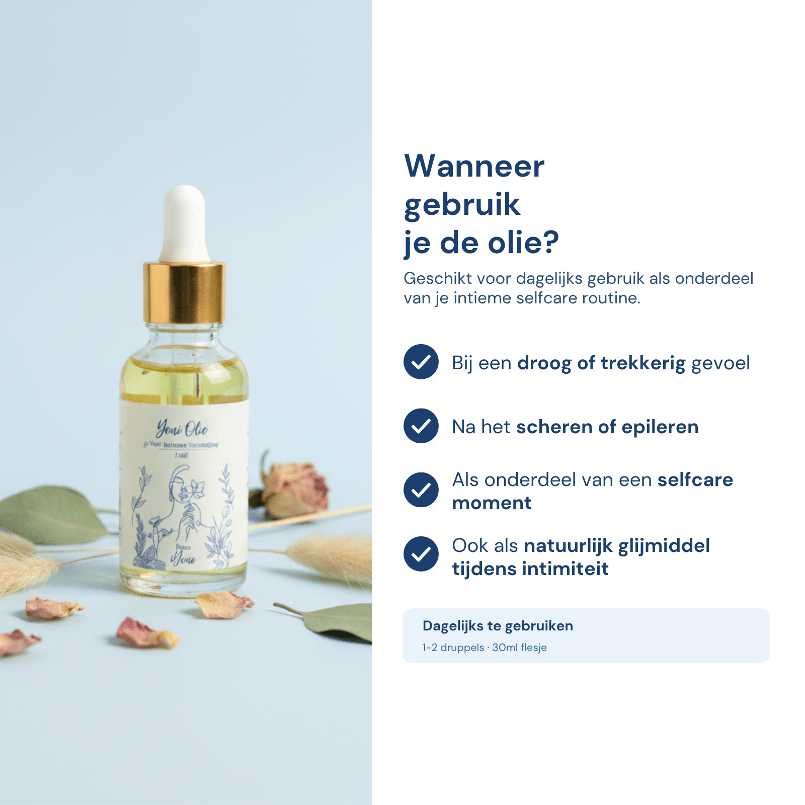 Wanneer gebruik je Yoni Olie - bij droog gevoel, na scheren, als selfcare of glijmiddel