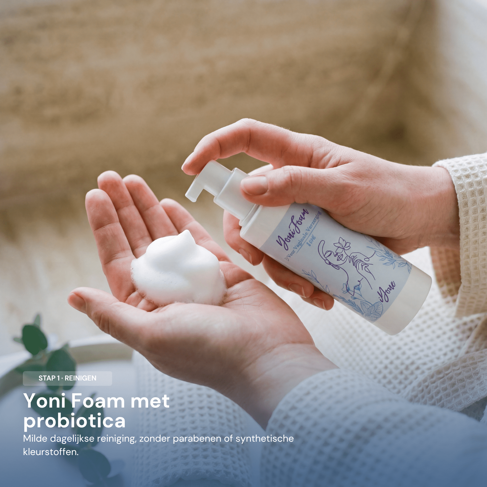 Stap 1 reinigen - iYone Yoni Foam met probiotica, milde dagelijkse reiniging zonder parabenen of synthetische kleurstoffen