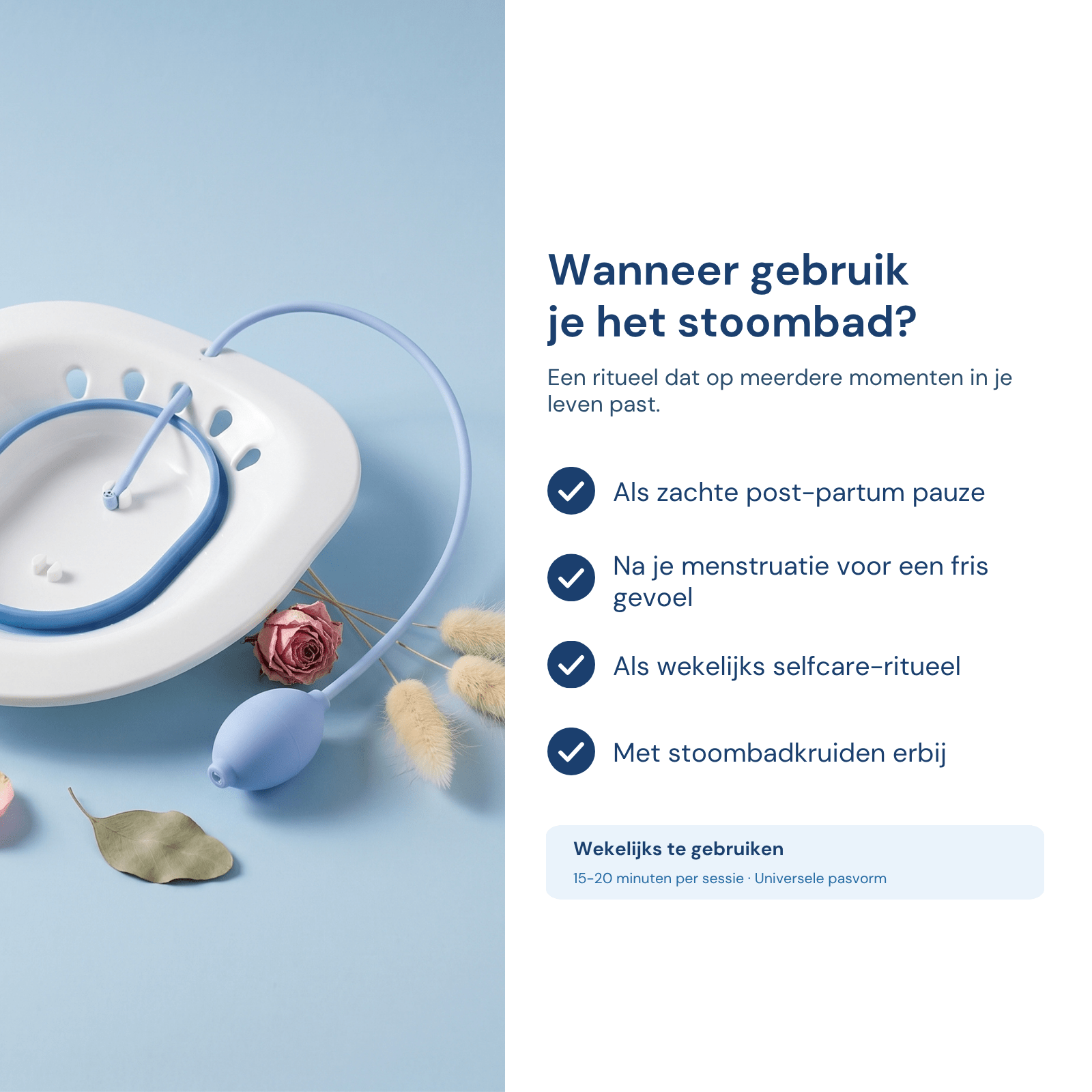 Wanneer gebruik je het stoombad - post-partum pauze, na menstruatie, wekelijks selfcare of tijdens een faya watra ritueel